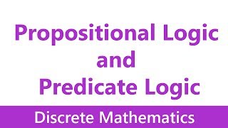 Discrete Mathematics 03 Propositional Logic and Predicate Logic 12 [upl. by Hcaz]