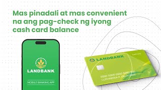 Paano magcheck ng LANDBANK Cash Card Balance sa Smartphone [upl. by Akiam211]