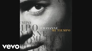 Chayanne  Tengo Miedo Audio [upl. by Lledner787]