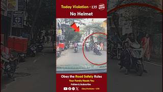 TODAY VIOLATION  135 Ensure a Safe Ride with a Helmet chennaitrafficpolice otr obeytherules [upl. by Iznil]