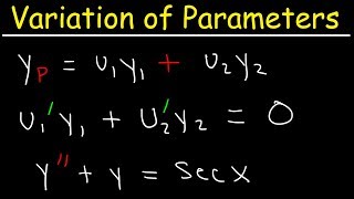 Variation of Parameters  Nonhomogeneous Second Order Differential Equations [upl. by Soalokin]