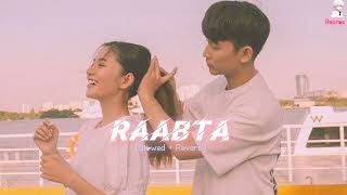 Raabta  Slowed amp Reverb Kehte Hai Khuda Ne  Lofi Mix  Arijit Singh  👀🤍 [upl. by Audrey]