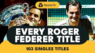 EVERY Roger Federer Career Singles Title 🏆 [upl. by Antoni22]