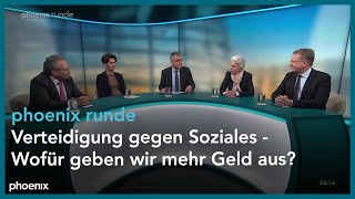 phoenix runde Verteidigung gegen Soziales  Wofür geben wir mehr Geld aus [upl. by Marte]