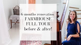 6 Months FULL Farmhouse Tour  Before and After  Farmhouse Restoration [upl. by Derej]