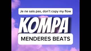 Kompa  Je ne sais pas Don’t copy my Flow TikTok Full Version [upl. by Harle]