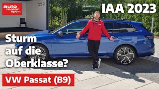 VW Passat B9 Gelingt der Sturm auf die Oberklasse NeuvorstellungReview  IAA 2023 [upl. by Laurin136]