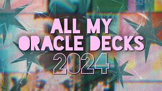 Oracle deck collection 2024 ✨ The big deck inventory part one [upl. by Ailev969]