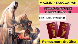 MAZMUR TANGGAPAN MINGGU BIASA XIII  30 JUNI 2024  TAHUN B  EDISI BARU [upl. by Emmanuel]