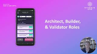 Introduction to the Architect Validator and Builder roles on Synesis One [upl. by Pilif]