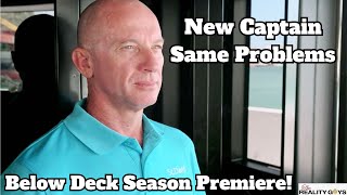 Below Deck Season 11 Premiere Review [upl. by Strage]