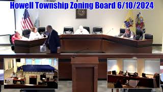 Howell Township Zoning Board Meeting 6102024 [upl. by Mahmoud]