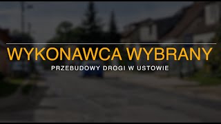 Wykonawca przebudowy drogi w Ustowie wybrany [upl. by Anyek]