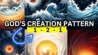 Gods MYSTERIOUS PATTERN in Creation  121 [upl. by Tiffany]