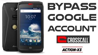 How To Crosscall Action X3 Bypass FRP Google Account [upl. by Sayce]