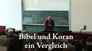 Prof Peter Antes Bibel und Koran  ein Vergleich 12 [upl. by Chester]