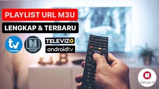 Playlist Url M3u Tivimate Iptv amp OTT Navigator  Terbaru dan lengkap [upl. by Ion]