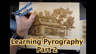 Learning Pyrography Part 2 [upl. by Hamlet57]