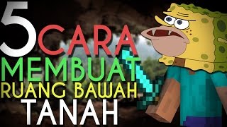 5 CARA MEMBUAT RUANGAN BAWAH TANAH RAHASIA [upl. by Vihs]