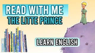 THE LITTLE PRINCE CHAPTER 1 APRENDE INGLÉS LEYENDO ♡ [upl. by Barina]