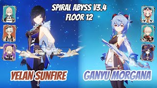 Yelan Sunfire Overvape amp Ganyu Morgana Abyss v34 Floor 12 9 Stars  Genshin Impact [upl. by Emanuela347]