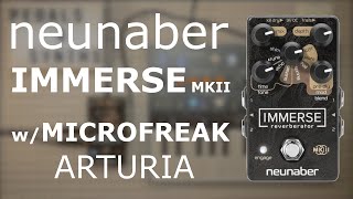 Immerse MKII v MicroFreak Each Mode in depth  8 Cool Spots timecoded [upl. by Hashimoto]