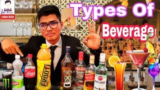 What are the classification of beverages Types of Beverages  Full Study [upl. by Venola902]