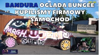 BANDURA OGLĄDA BUNGEE KUPILIŚMY FIRMOWY SAMOCHÓD [upl. by Shanna]