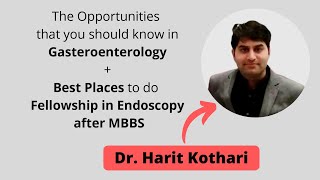 Why Gastroenterology Opportunities in Gastroenterology Fellowships after MD Endoscopy Fellowships [upl. by Zsazsa425]