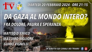 DA GAZA AL MONDO INTERO FRA DOLORE PAURA E SPERANZA DAMICO VIGLIONE VIGNELLI [upl. by Niwled]