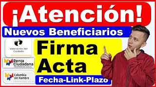 Acta de compromisos de Renta Ciudadana deben Firmar para seguir Recibiendo los pagos Fechas Link [upl. by Rainie]