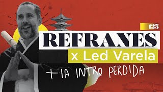 Refranes x Led Varela  La Intro Perdida  123 [upl. by Berton]