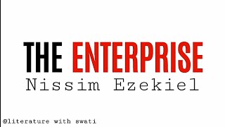 the enterprise by nissim ezekiel full summary in hindi  literaturewithswati [upl. by Aip]