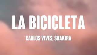 La Bicicleta  Carlos Vives Shakira Letra [upl. by Hayidah817]