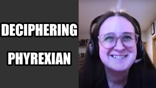 Deciphering Phyrexian Ep 13 The Mother of the Language [upl. by Yung]