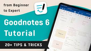 Goodnotes 6 Tutorial  Beginner Guide amp 20 Tips and Tricks [upl. by Acila]