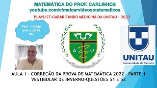 MEDICINA UNITAU 2023  VESTIBULAR DE INVERNO  REVISÃO FINAL DE MATEMÁTICA  AULA 1 [upl. by Otrebile202]