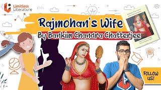 Rajmohans Wife A Novel By Bankim Chandra Chatterjee Book  Animated And Explained [upl. by Dayir712]