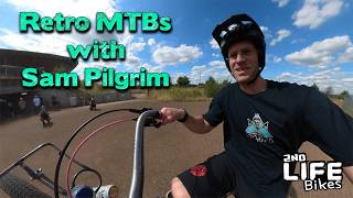 Riding Retro MTBs with Sam Pilgrim [upl. by Suki594]