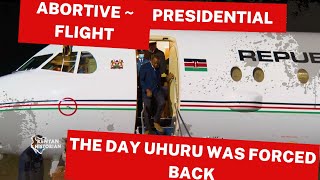 THE ABORTIVE PRESIDENTIAL FLIGHT  The day President Uhuru Kenyattas jet was forced back [upl. by Anyt]