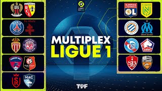 🔴 MULTIPLEX 9 Matchs  LYONNANTESNICELENSCLERMONTRENNESPSGMETZMHSCOMTFCMONACORCSALOSC [upl. by Nalahs]