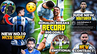 Messi no10 taken by Dybala Ronaldo 900 goals record Jude becomes Youtuber Carvajal new contract [upl. by Krystalle332]