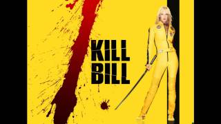 Kill Bill Vol 1 OST 11  Woo Hoo [upl. by Ytirev]