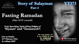 YT173 Fasting Ramadan Taraweeh A Major Discovery of Beautiful spiritual secrets in plain sight [upl. by Brogle481]