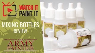 The Army Painter  Paint Mixing Empty Bottles Review [upl. by Dewhirst]