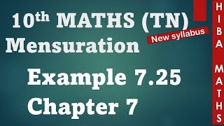 10th maths chapter 7 mensuration example 725 tn samacheer hiba maths [upl. by Arodal]