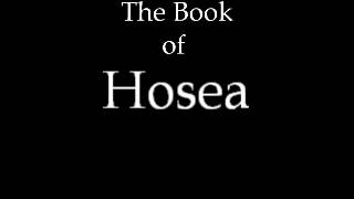 The Book of Hosea KJV [upl. by Ytirehc]