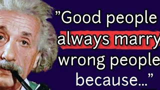 Albert Einstein Quotes You Should Know Before You Get Old [upl. by Saihttam241]