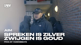 Aim  Spreken Is Zilver Zwijgen Is Goud Offical Video [upl. by Hullda]