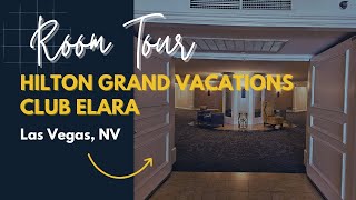 Hotel Room Tour Hilton Grand Vacations Club Elara Las Vegas NV [upl. by Longerich]